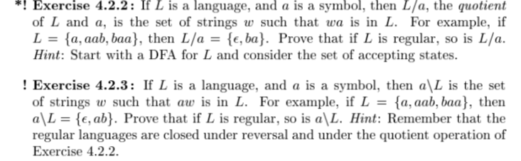 Solved ! Exercise 4.2.2: If L is a language, and a is a | Chegg.com