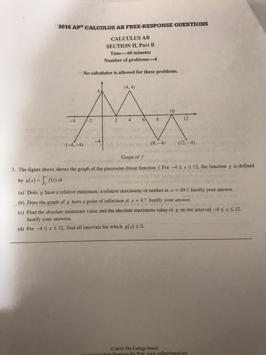 Solved 2016 AP CALCULUS AB FREE RESPONSE QUESTIONS CALCULUS Chegg com