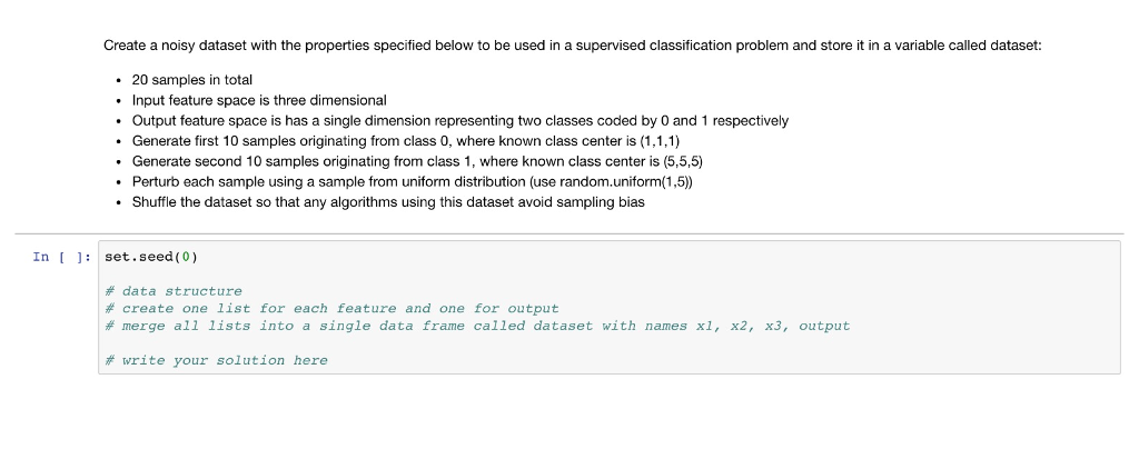 ## Question 1 Create a noisy dataset with the | Chegg.com