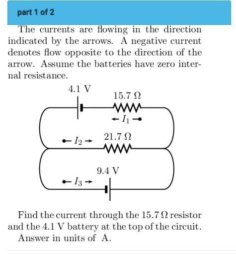 Solved The currents are flowing in the direction indicated | Chegg.com
