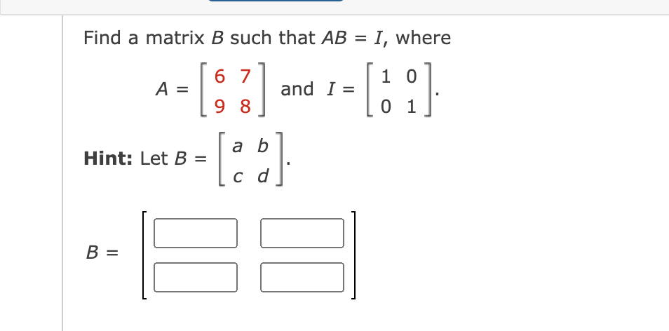 Solved Find A Matrix B ﻿such That AB=I, Where | Chegg.com