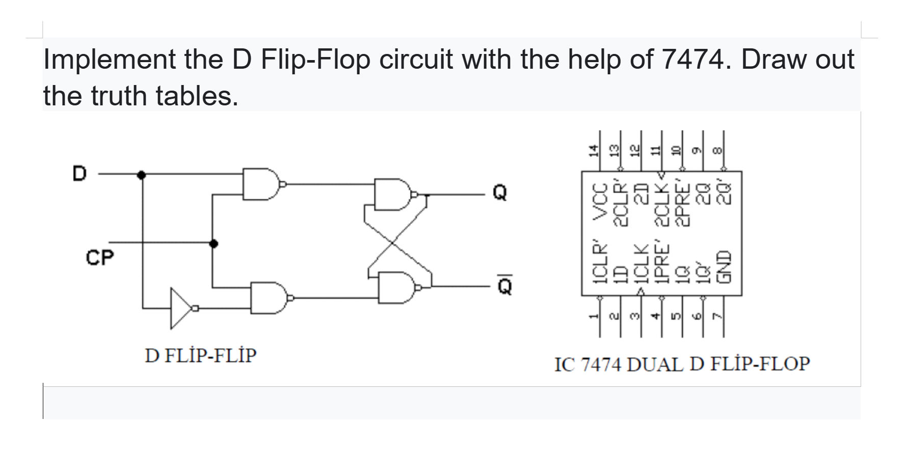 Solved Implement the D FlipFlop circuit with the help of