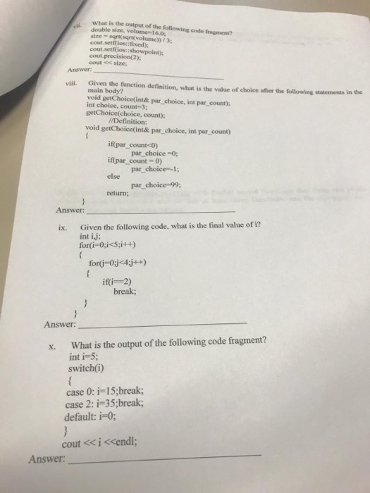 Solved What is the output of the following code fragment? | Chegg.com