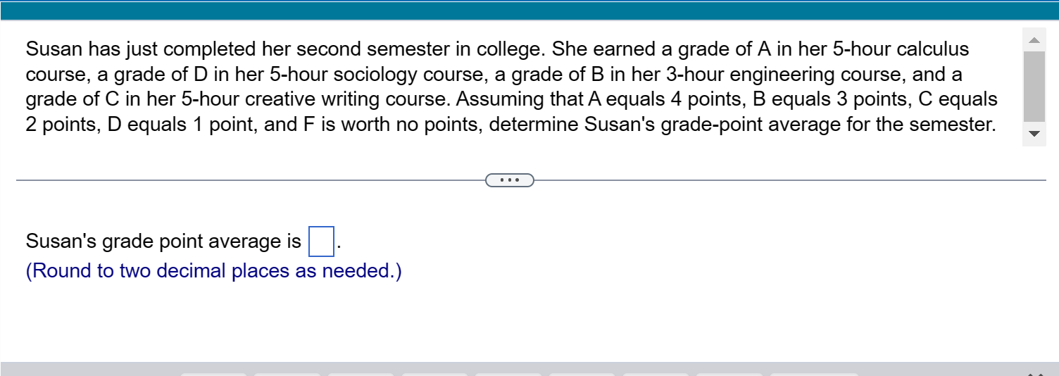 Solved Susan has just completed her second semester in | Chegg.com