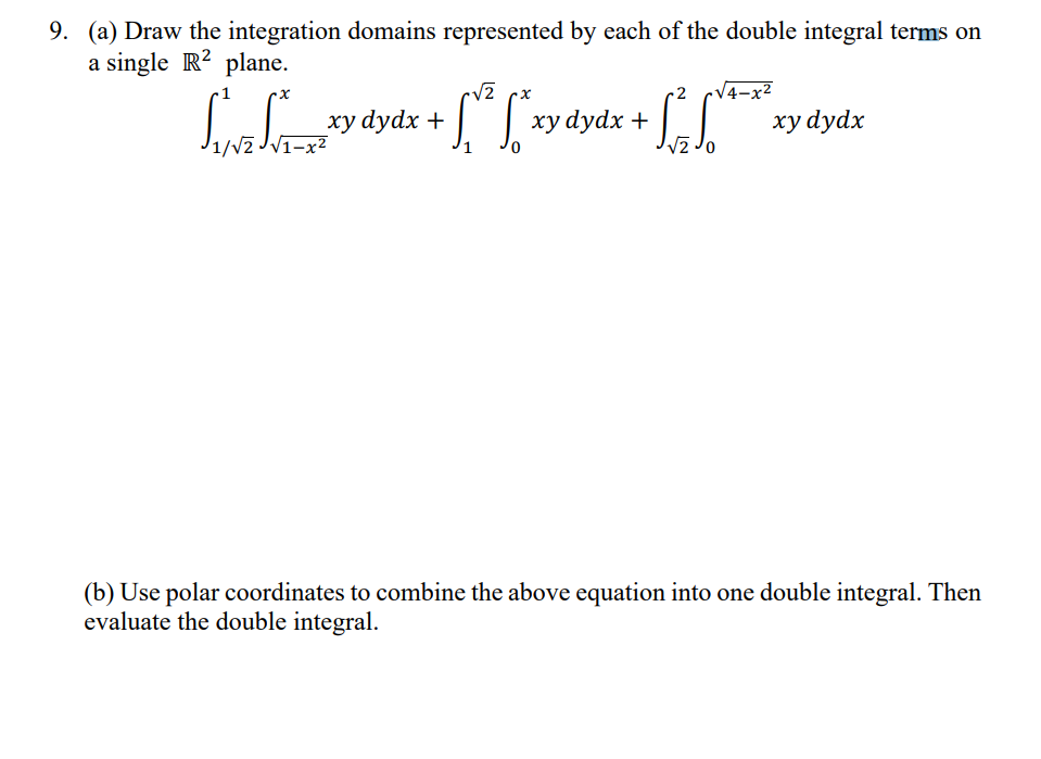 Solved A Draw The Integration Domains Represented By Ea