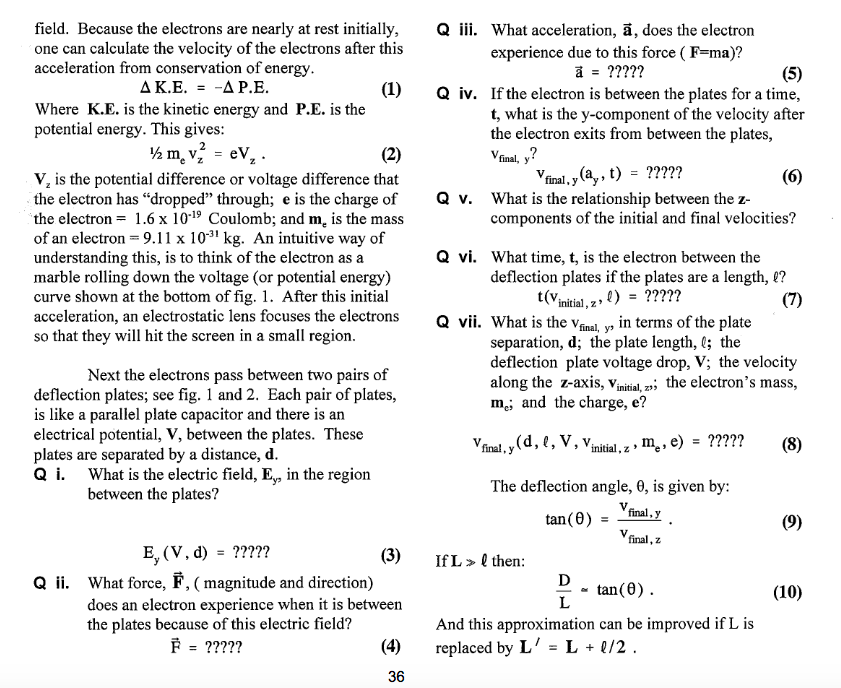 Solved Q Iii What Acceleration A Does The Electron Exp Chegg Com