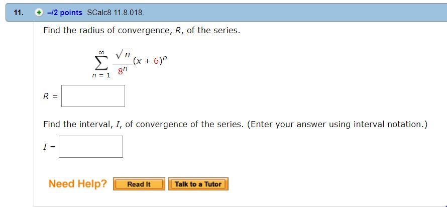 Solved Find The Radius Of Convergence R Of The Series ∞ N 2126