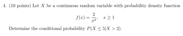 Solved 4. (10 points) Let X be a continuous random variable | Chegg.com