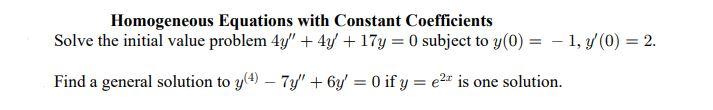 Solved Homogeneous Equations with Constant Coefficients | Chegg.com