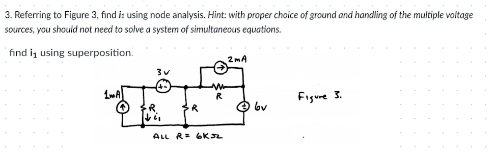Solved 3. Referring to Figure 3 , find i1 using node | Chegg.com