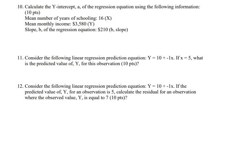 Solved 10. Calculate the Y-intercept, a, of the regression | Chegg.com