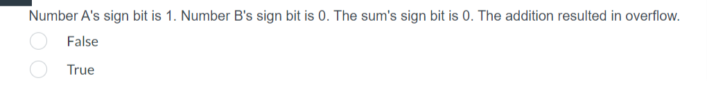 Solved Number A's sign bit is 1. Number B's sign bit is 0 . | Chegg.com