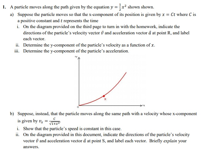 Solved 1. A particle moves along the path given by the | Chegg.com