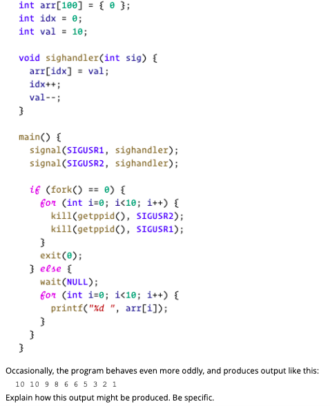 Solved int arr[100] = { }; int idx = 0; int val = 10; void | Chegg.com