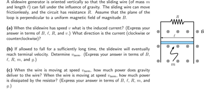 Solved A slidewire generator is oriented vertically so that | Chegg.com