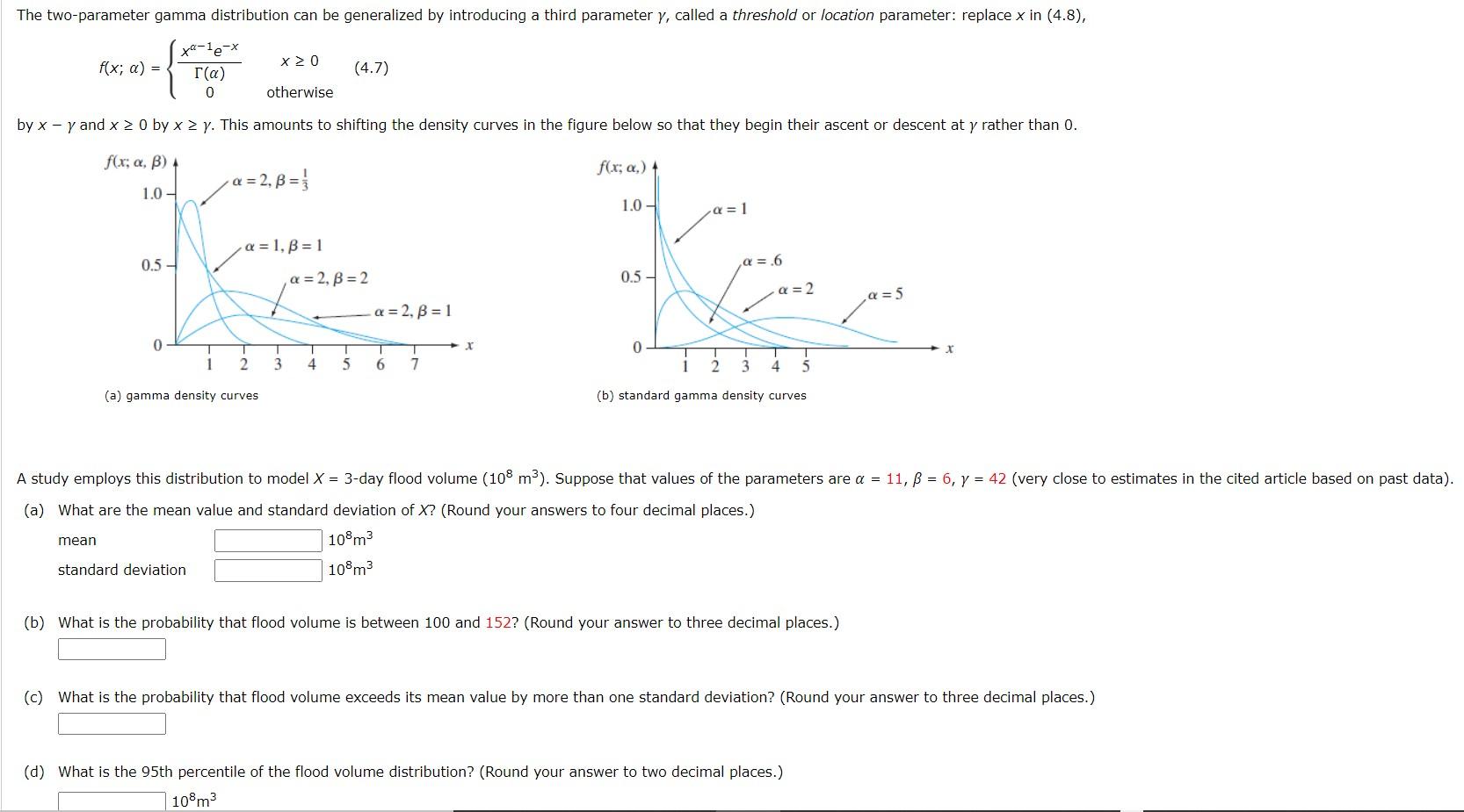 Solved The twoparameter gamma distribution can be