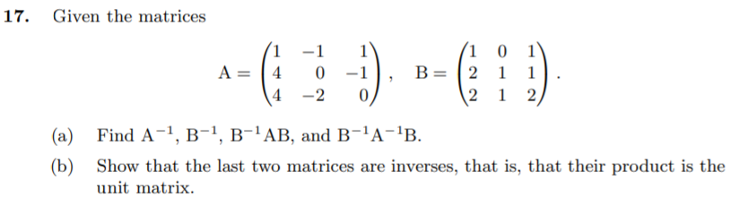 Solved 17. Given the matrices 1 A = 14 4 1 0 -2 (1 0 1 B = 2 | Chegg.com