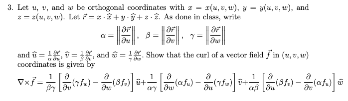 3 Let U V And W Be Orthogonal Coordinates With Chegg Com