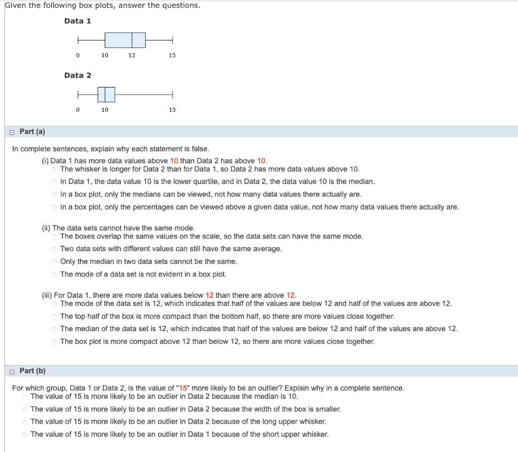 Solved Given the following box plots, answer the questions. | Chegg.com image.