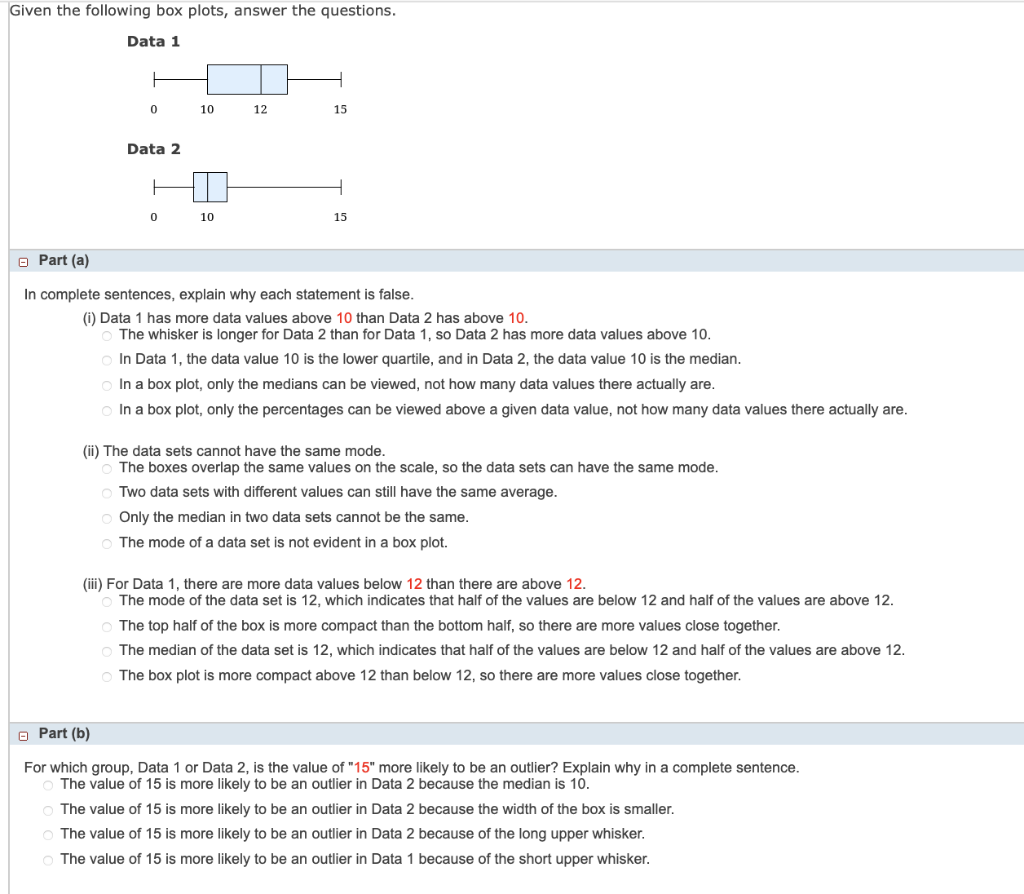 Solved Given The Following Box Plots, Answer The Questions. | Chegg.com