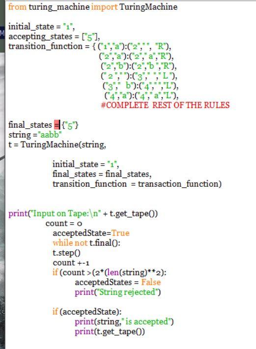Solved Use the Turing machine code from the example and | Chegg.com