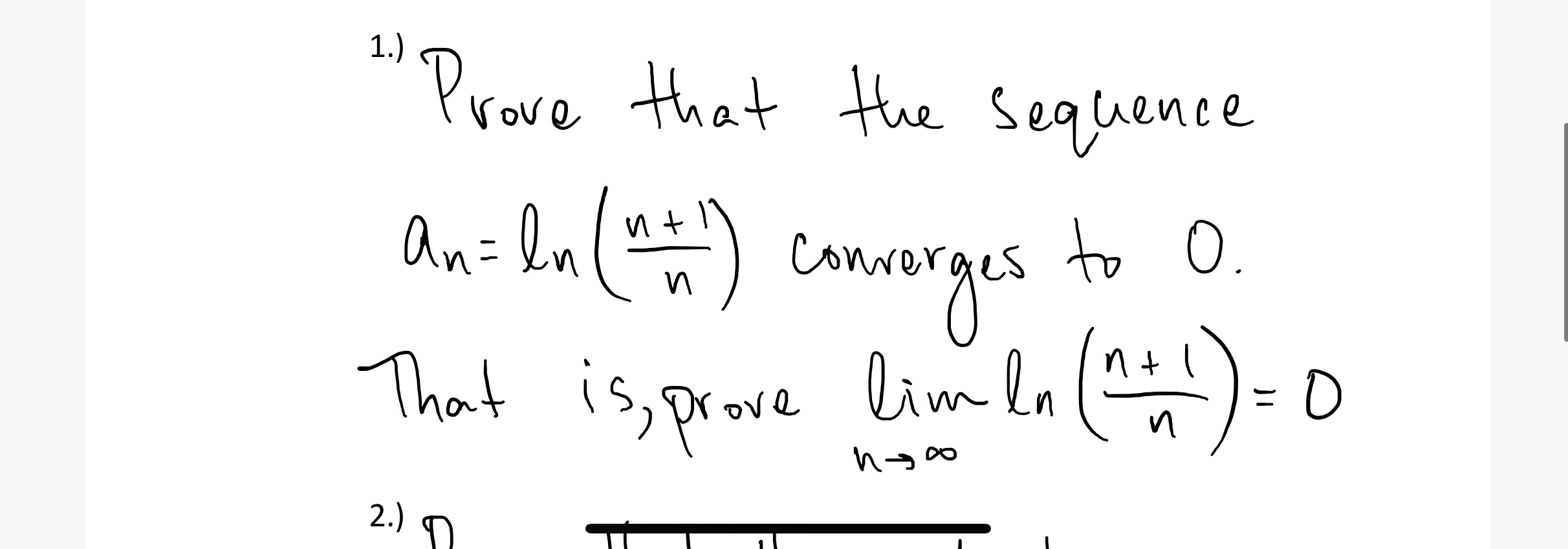 Solved 1.) Prove that the sequence an=ln(nn+1) converges to | Chegg.com