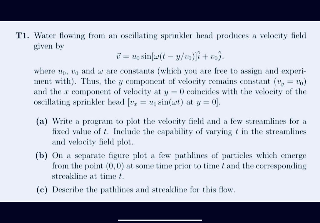 Solved T1 Water Flowing From An Oscillating Sprinkler He Chegg Com