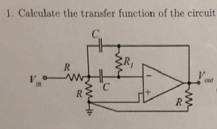 Solved 1. Calculate the transfer function of the circuit BN | Chegg.com