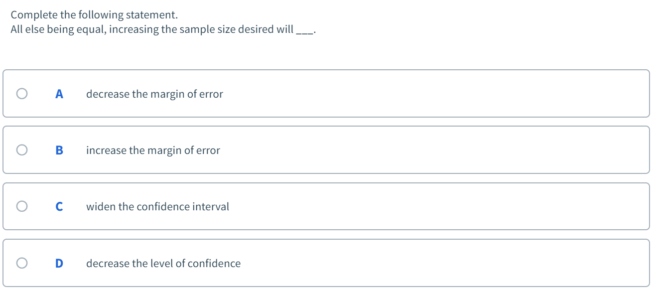 solved-all-else-being-equal-increasing-the-sample-size-chegg