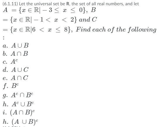 Solved (6.1.11) Let the universal set be R, the set of all | Chegg.com