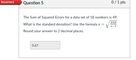 Solved The Sum Of Squared Errors For A Data Set Of 18 | Chegg.com