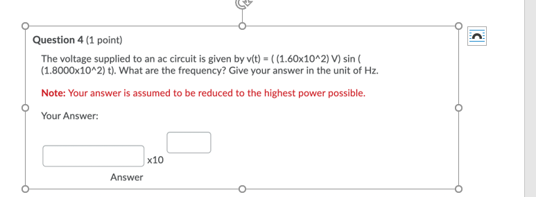 Solved Question 4 (1 point) The voltage supplied to an ac | Chegg.com
