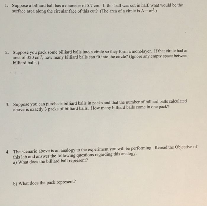 Solved Suppose a billiard ball has a diameter of 5.7 cm. If