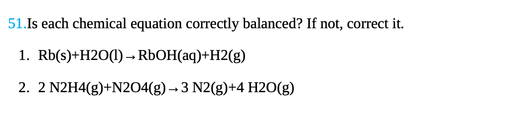 Solved 51.Is each chemical equation correctly balanced? If | Chegg.com