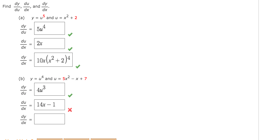 Solved Find and dy du dy du' dx dx (a) y = u5 and u = x2 + 2 | Chegg.com