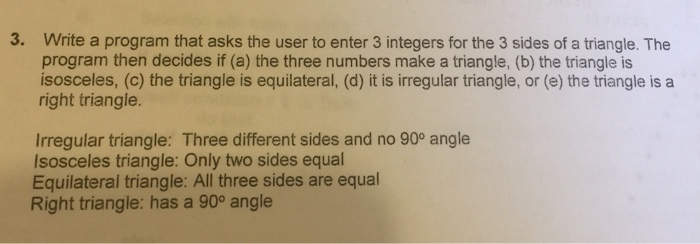 Solved Write a program that asks the user to enter 3 | Chegg.com
