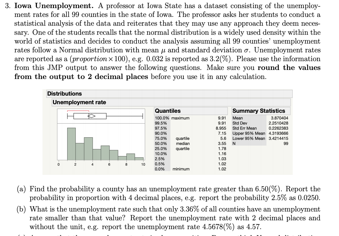Solved 3. Iowa Unemployment. A professor at Iowa State has a