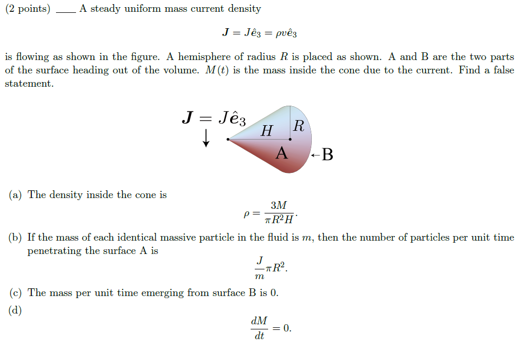  Solved 2 Points A Steady Uniform Mass Current Density