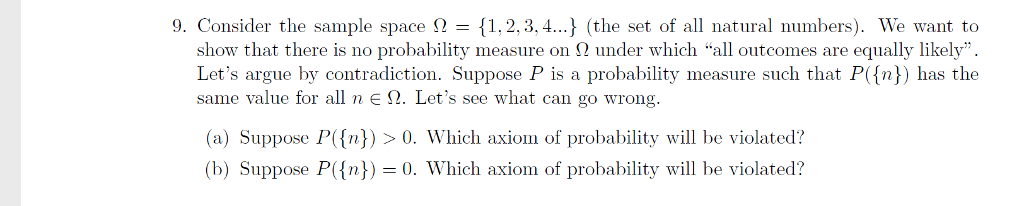 Solved 9. Consider the sample space Ω {1.2.3.4 } (the set of | Chegg.com