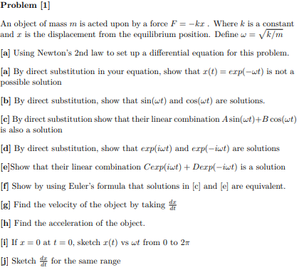 Solved Problem 1 An Object Of Mass M Is Acted Upon By A Chegg Com