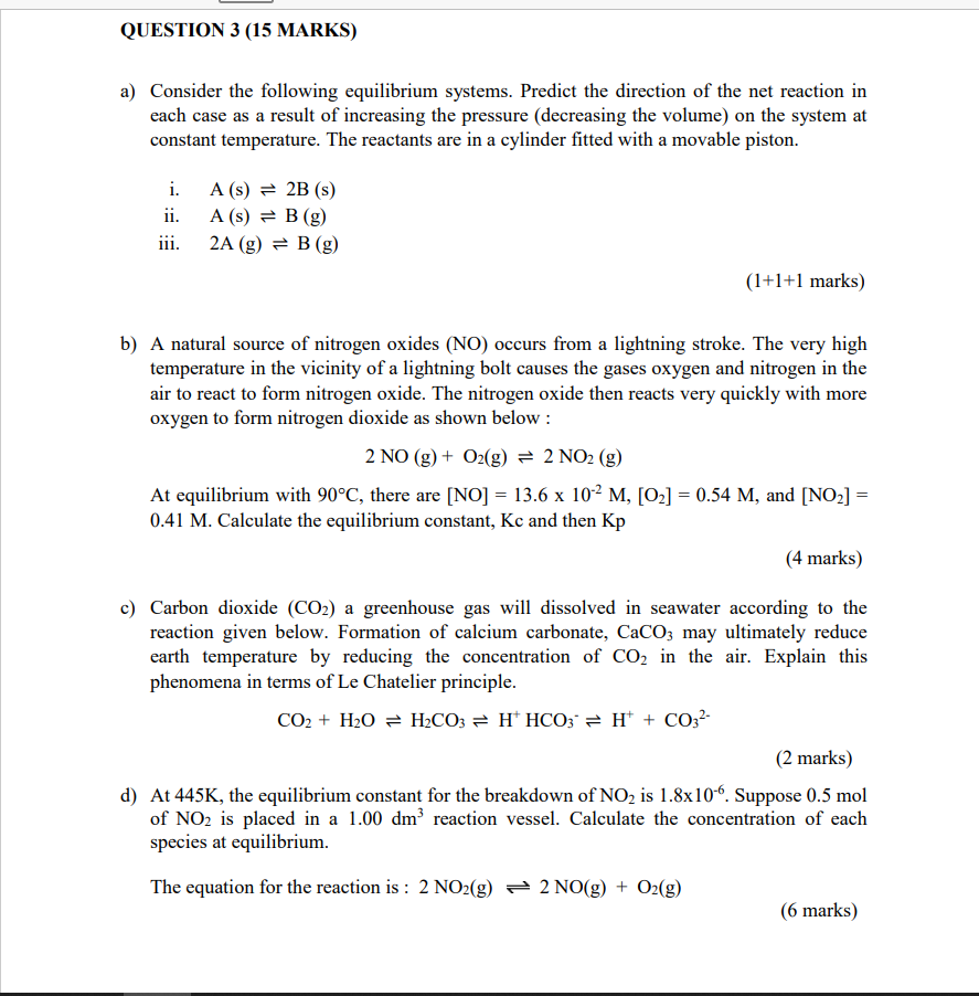 Solved QUESTION 3 (15 MARKS) a) Consider the following | Chegg.com