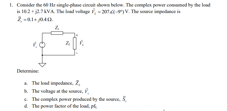 Solved 1. Consider The 60 Hz Single-phase Circuit Shown 