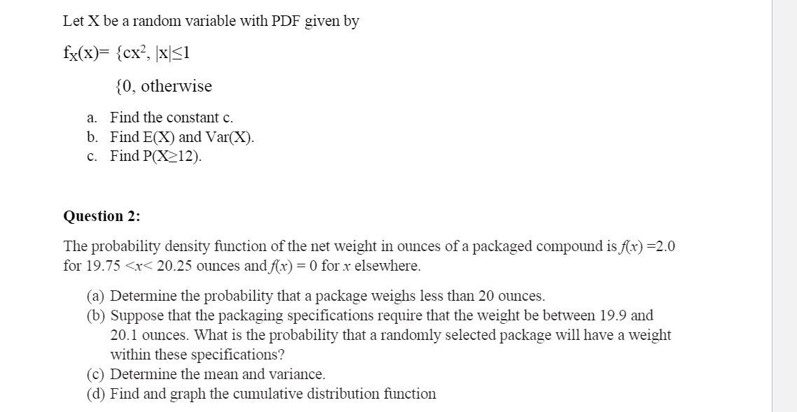 Solved Let X Be A Random Variable With Pdf Given By Fxx 3560