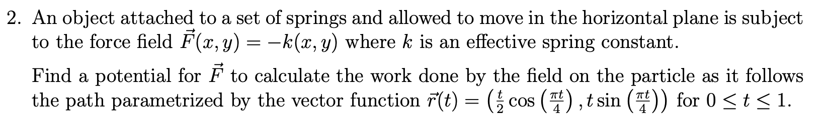 Solved 2 2. An object attached to a set of springs and | Chegg.com