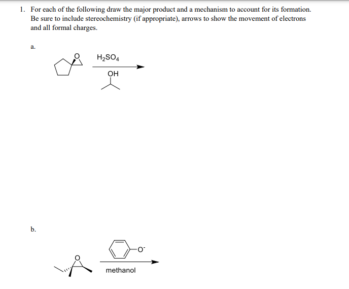 Solved For each of the following draw the major product and | Chegg.com