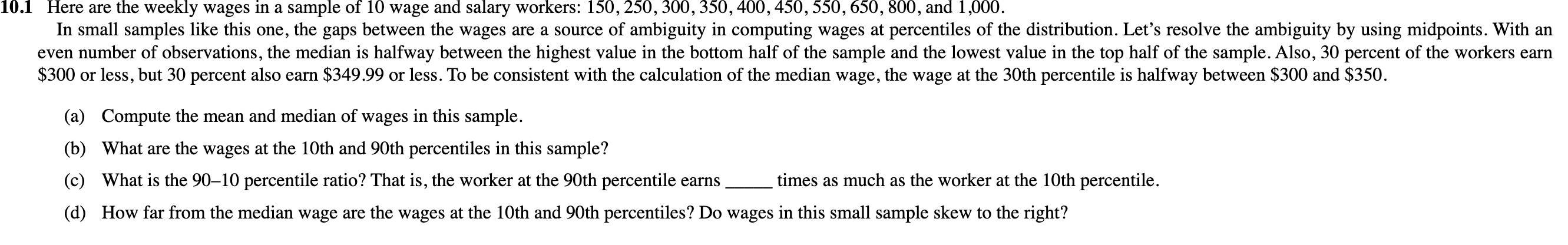 Solved 10.1 ﻿Here are the weekly wages in a sample of 10 | Chegg.com