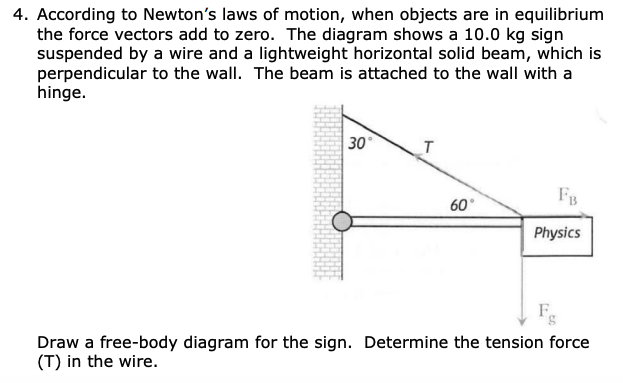 Solved 4. According to Newton's laws of motion, when objects | Chegg.com