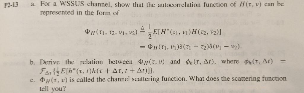 Solved P2-13 a. For a WSSUS channel, show that the | Chegg.com