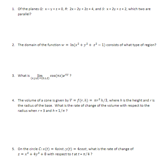 Solved 1 Of The Planes Q X Y Z 0 R 2x 2y 2z 4 And S X Chegg Com