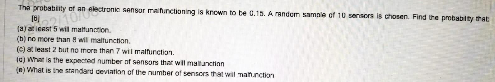 Solved The probability of an electronic sensor | Chegg.com